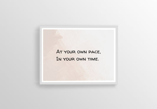 Motivational Wall Art, At your own pace, Printable Quotes